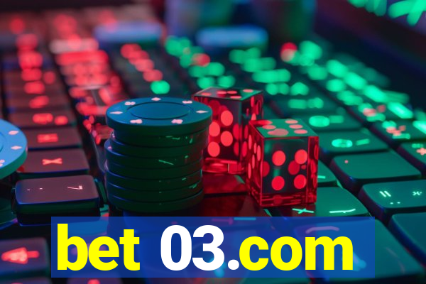 bet 03.com